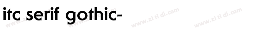 itc serif gothic字体转换